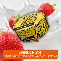 Табак Banger ft Timoti 25 гр Saint-Tropez (Земляника со сливками)