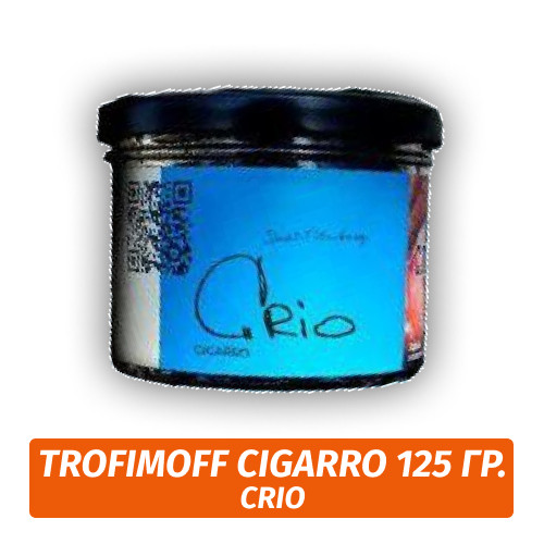 Табак для кальяна "Trofimoff"s" Crio cigarro